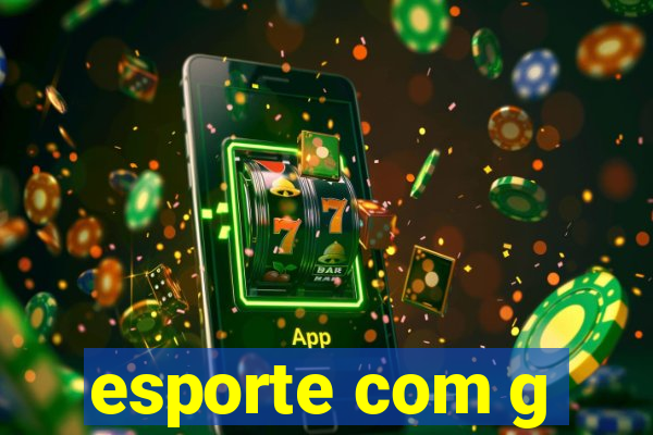 esporte com g